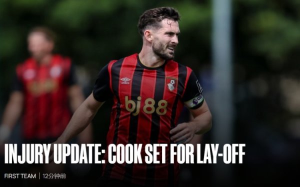 Official: Bournemouth midfielder Cook suffered a medial collateral ligament injury in warm-up match, but no surgery is required