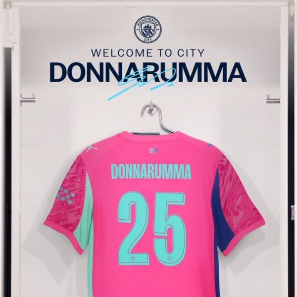 Take the Akanji number! Manchester City Official: Donaluma will wear a No. 25 jersey